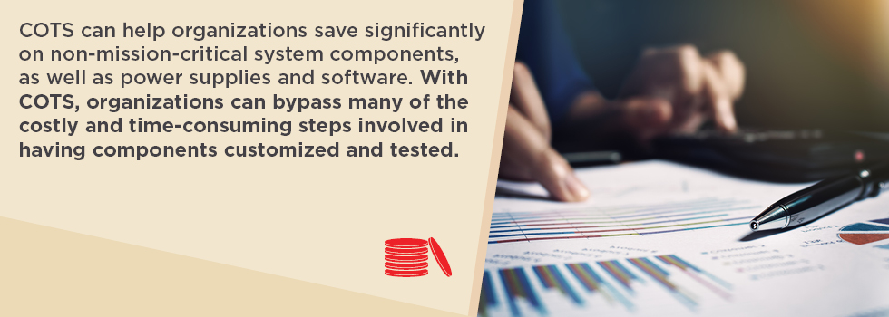 COTS Power supplies save organization time and money by not needing to have components customized and tested for specs