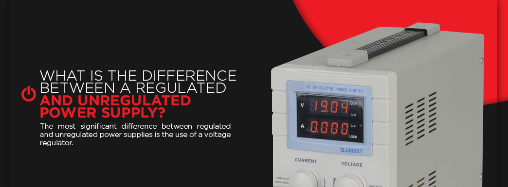 What Is the Difference Between a Regulated and Unregulated Power Supply? The most significant difference between regulated and unregulated power supplies is the use of a voltage regulator. 